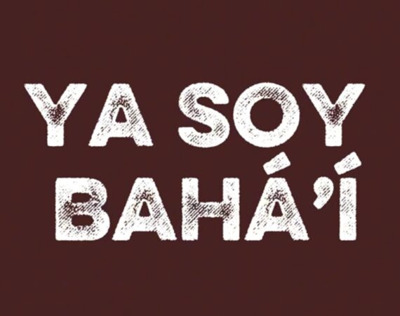 YA SOY BAHA’I
